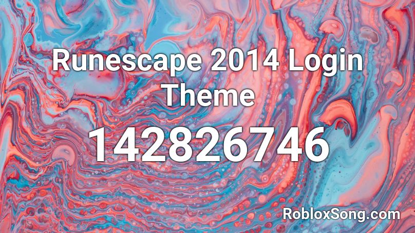 Runescape 2014 Login Theme Roblox ID