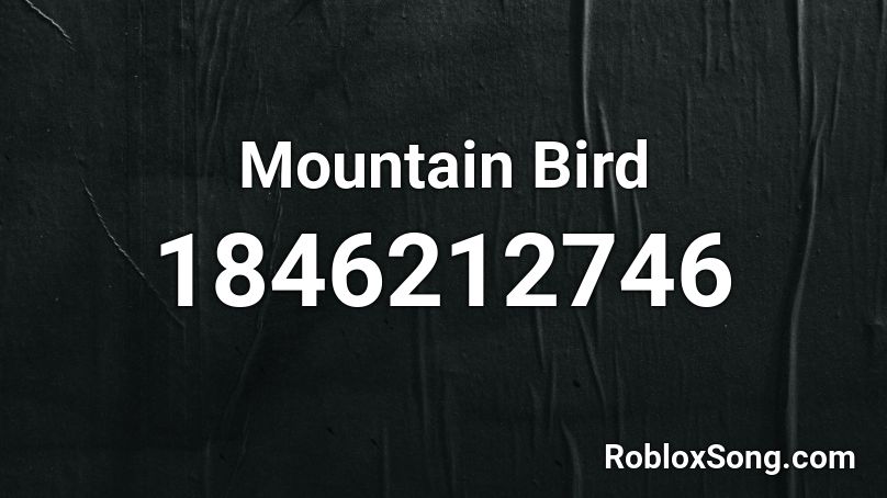 Mountain Bird Roblox ID