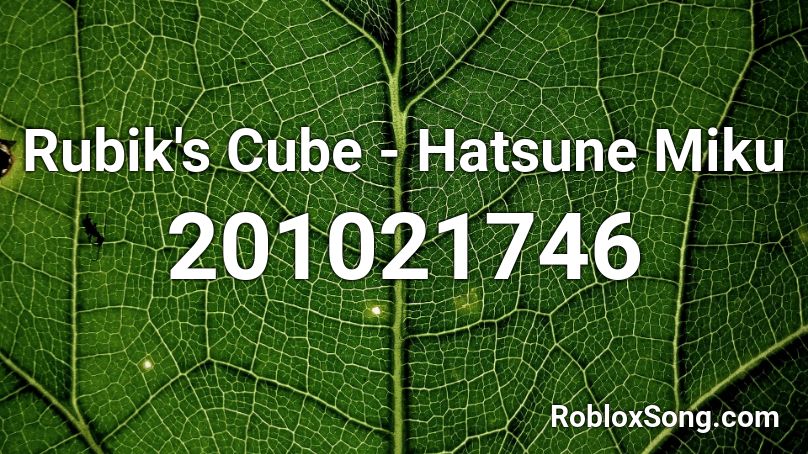 Rubik's Cube - Hatsune Miku Roblox ID