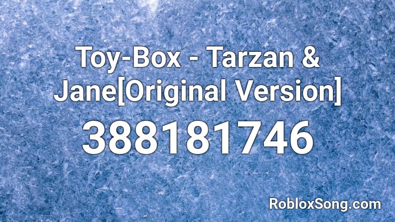 Toy Box Tarzan Jane Original Version Roblox Id Roblox Music Codes - mouse ears roblox id