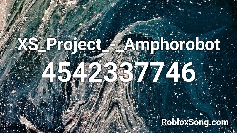 XS_Project_-_Amphorobot Roblox ID