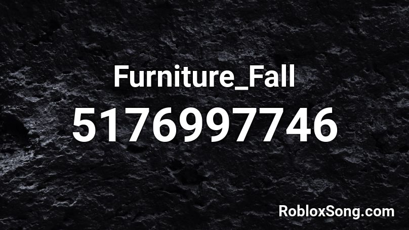Furniture_Fall Roblox ID