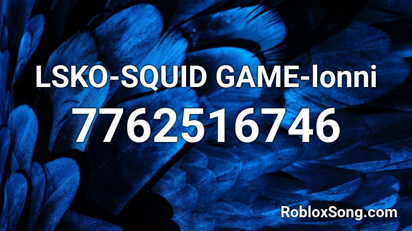 LSKO-SQUID GAME-lonni Roblox ID