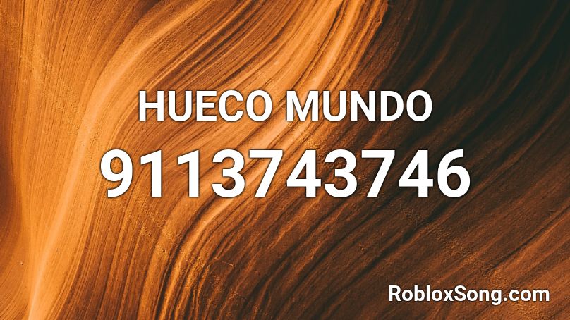 HUECO MUNDO Roblox ID