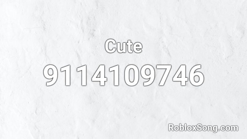Cute  Roblox ID