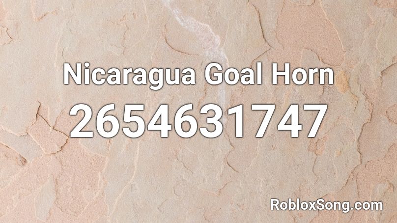 Nicaragua Goal Horn Roblox ID