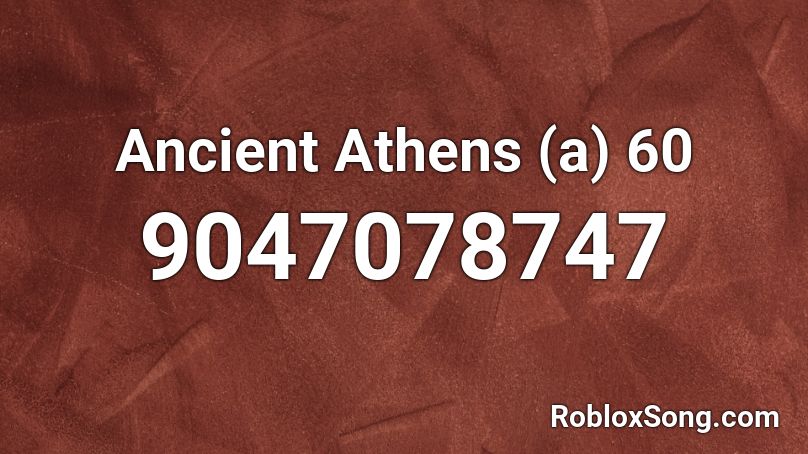 Ancient Athens (a) 60 Roblox ID