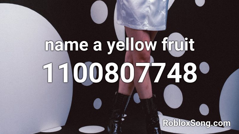 name a yellow fruit Roblox ID