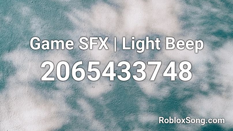 Game SFX | Light Beep Roblox ID