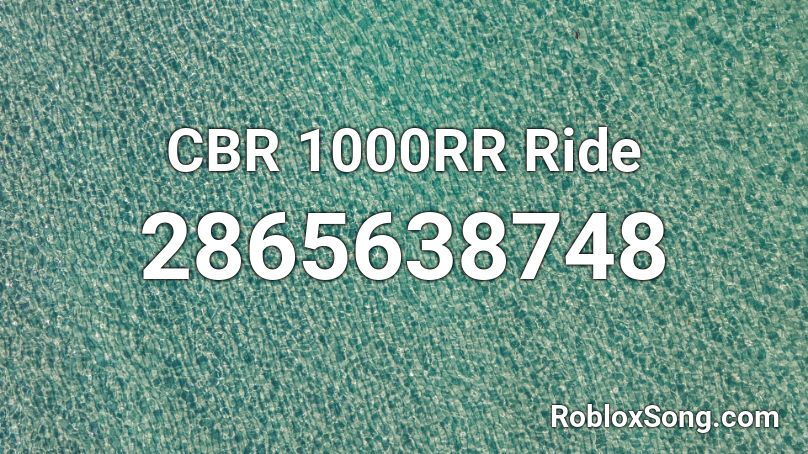 CBR 1000RR Ride Roblox ID