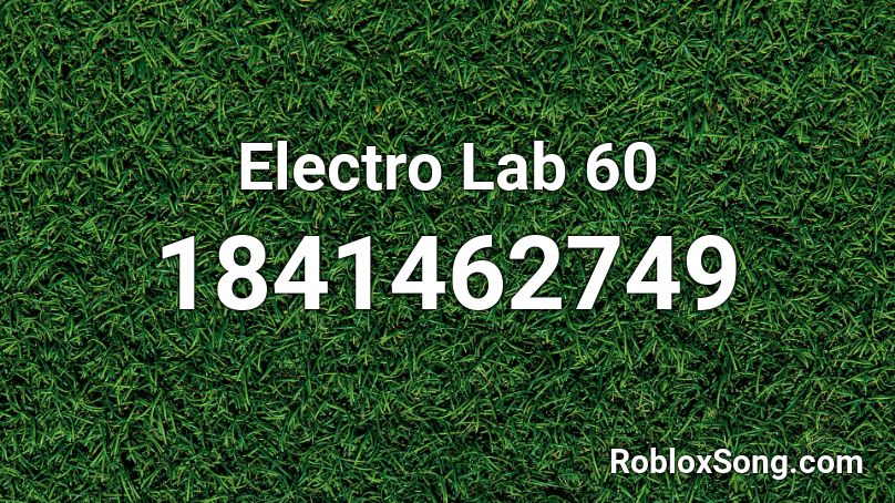 Electro Lab 60 Roblox ID