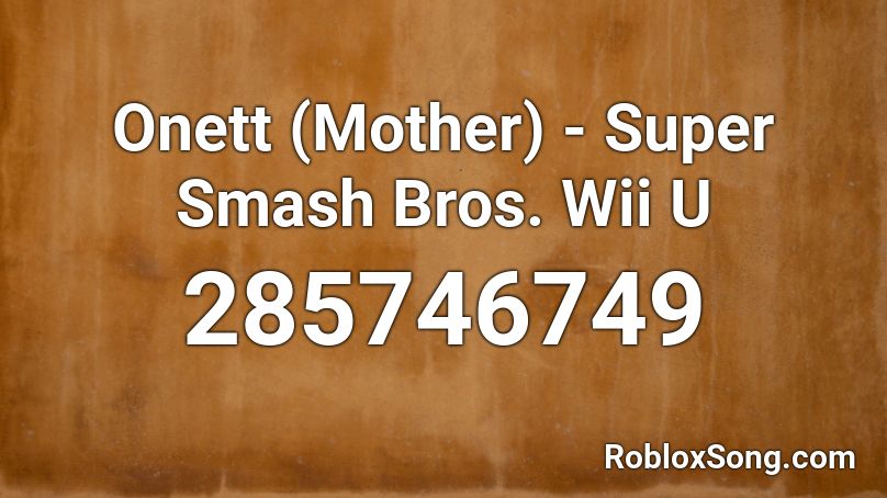 Onett (Mother) - Super Smash Bros. Wii U Roblox ID