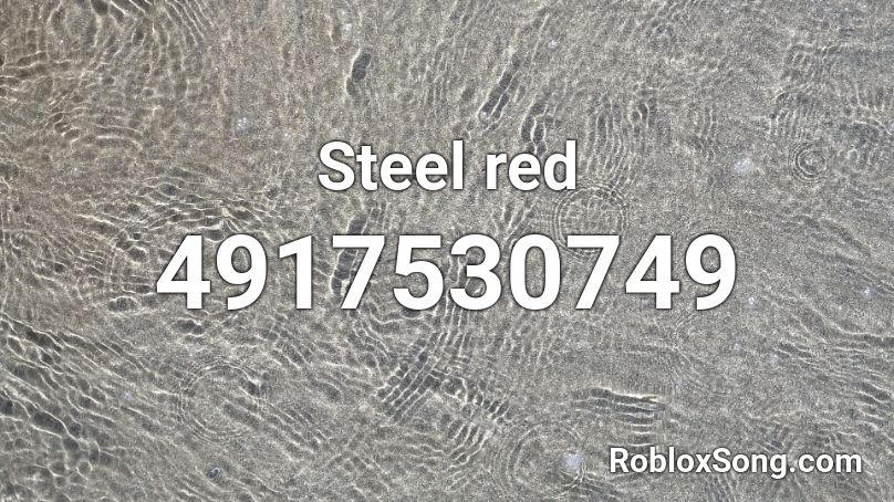 Steel red Roblox ID