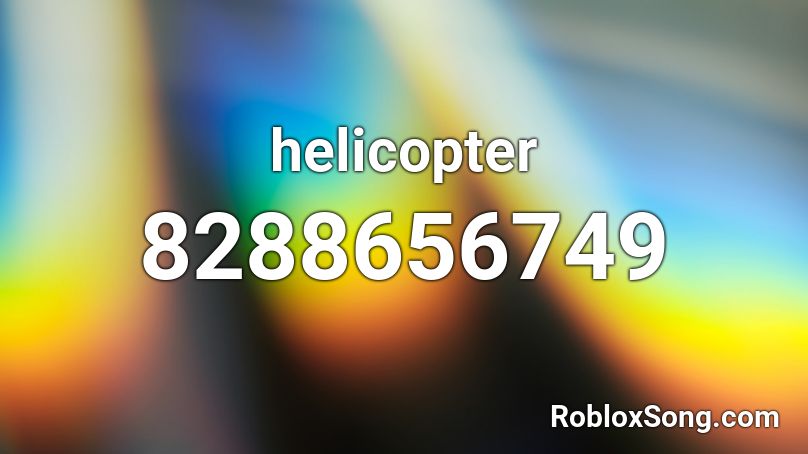 helicopter Roblox ID