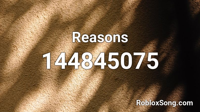 Reasons Roblox ID