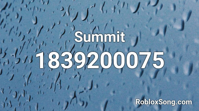 Summit Roblox ID