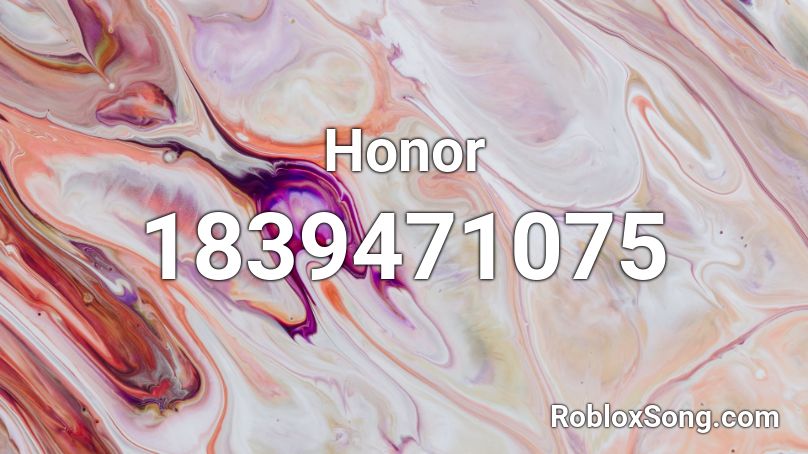 Honor Roblox ID