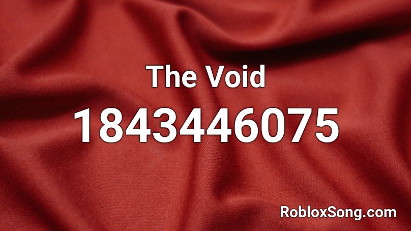 The Void Roblox ID