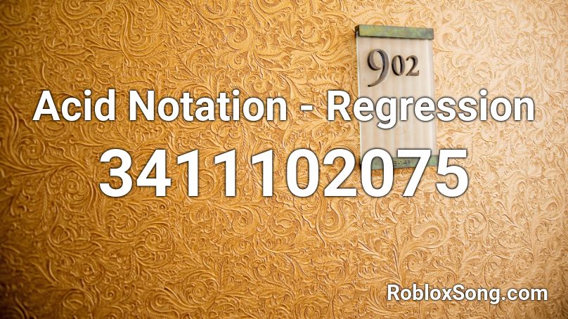 Acid Notation - Regression Roblox ID