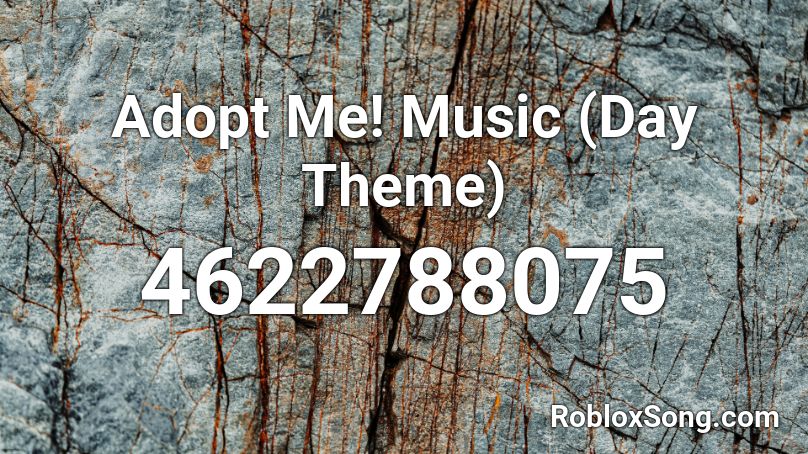 Adopt Me! Music (Day Theme) Roblox ID