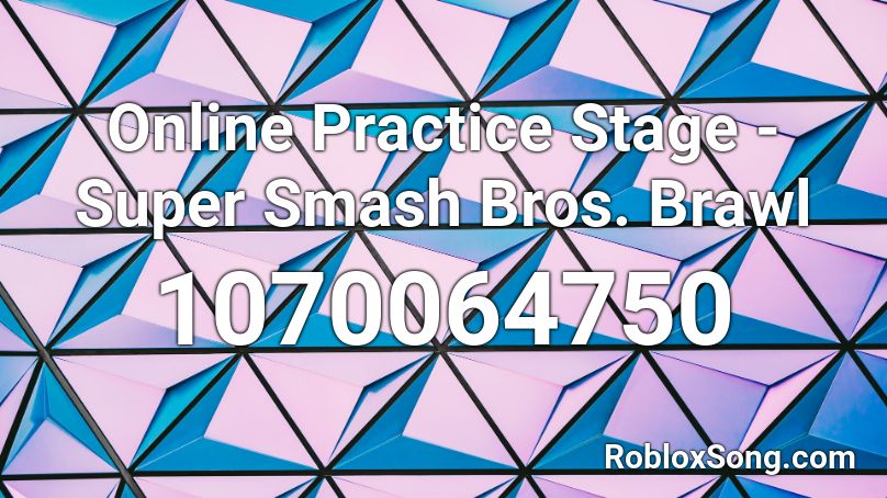 Online Practice Stage - Super Smash Bros. Brawl Roblox ID