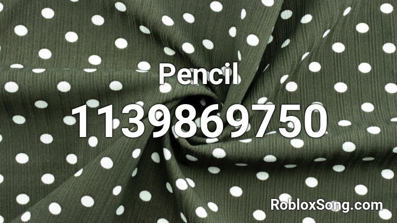 Pencil Roblox ID