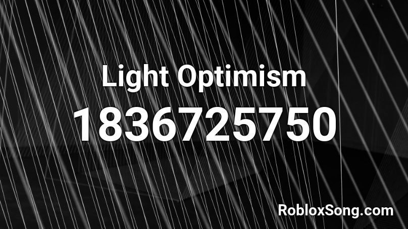 Light Optimism Roblox ID