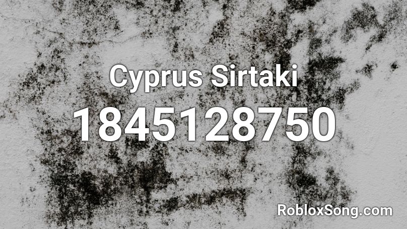 Cyprus Sirtaki Roblox ID