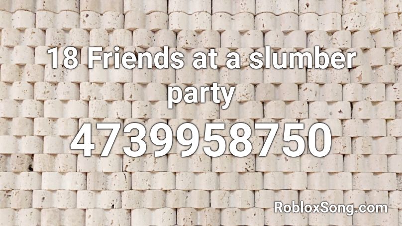 slumber roblox among usa guest cool friends song cyrus miley theme bubblegum codes death isabelle classic button slider beat lord