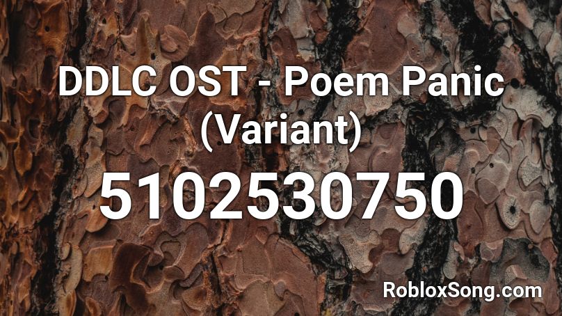 DDLC OST - Poem Panic (Variant) Roblox ID