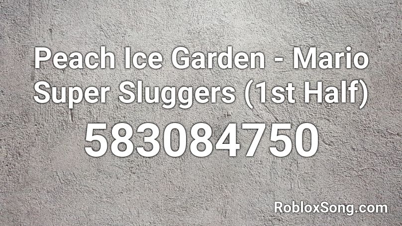 Peach Ice Garden - Mario Super Sluggers (1st Half) Roblox ID