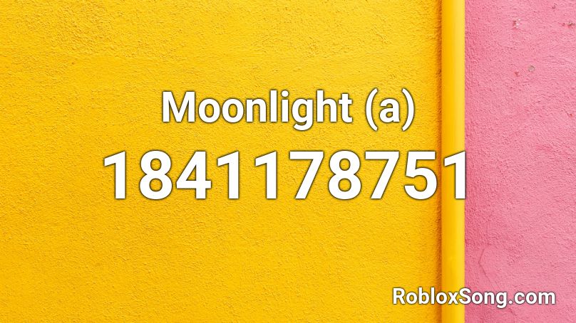 Moonlight (a) Roblox ID