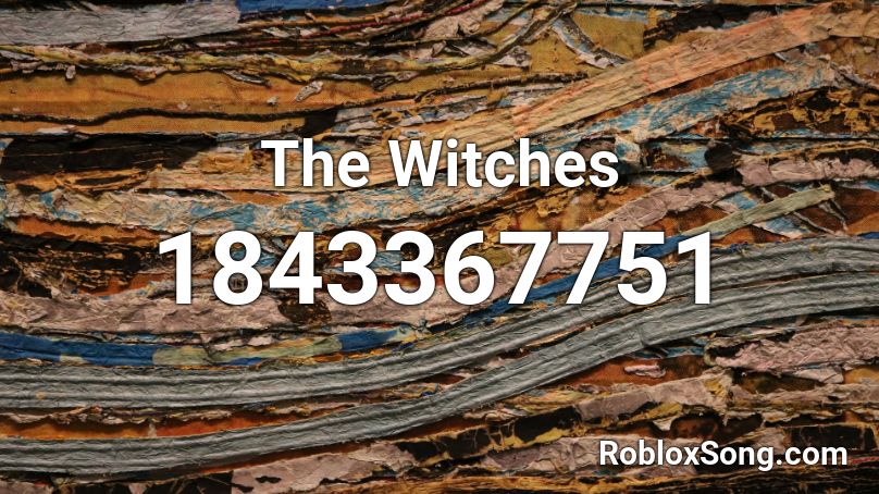 The Witches Roblox ID