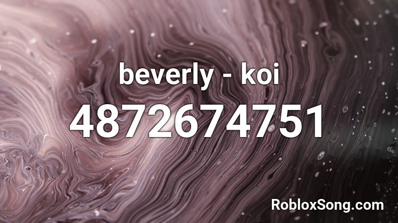 beverly - koi Roblox ID