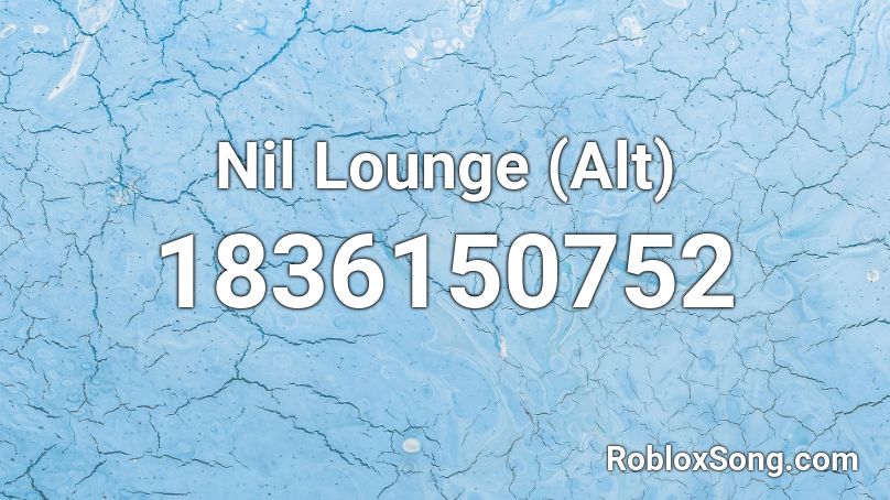 Nil Lounge (Alt) Roblox ID