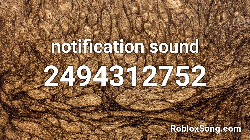 notification sound Roblox ID