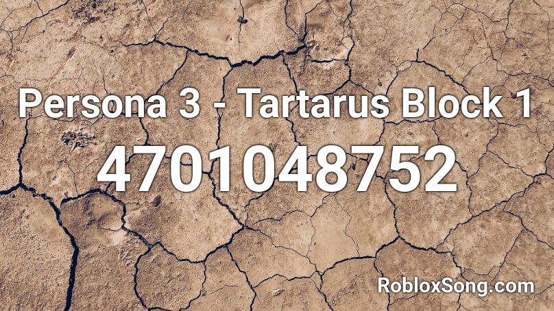 Persona 3 - Tartarus Block 1 Roblox ID