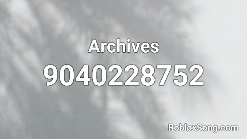 Archives Roblox ID