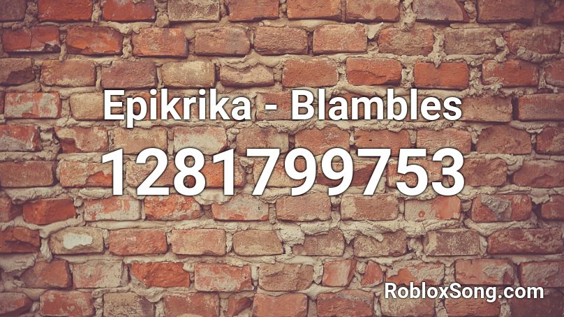 Epikrika - Blambles Roblox ID