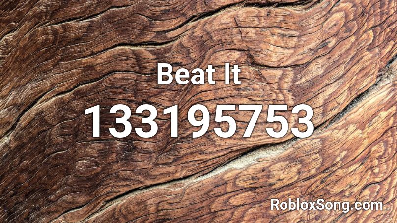 Beat It Roblox ID