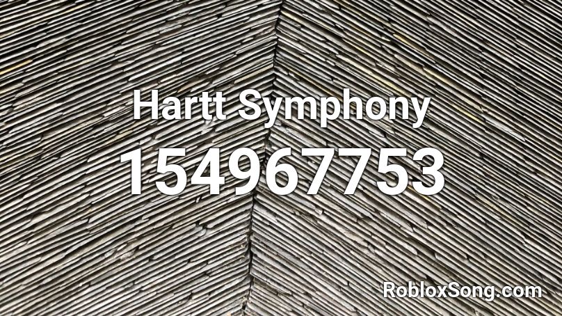 Hartt Symphony Roblox ID