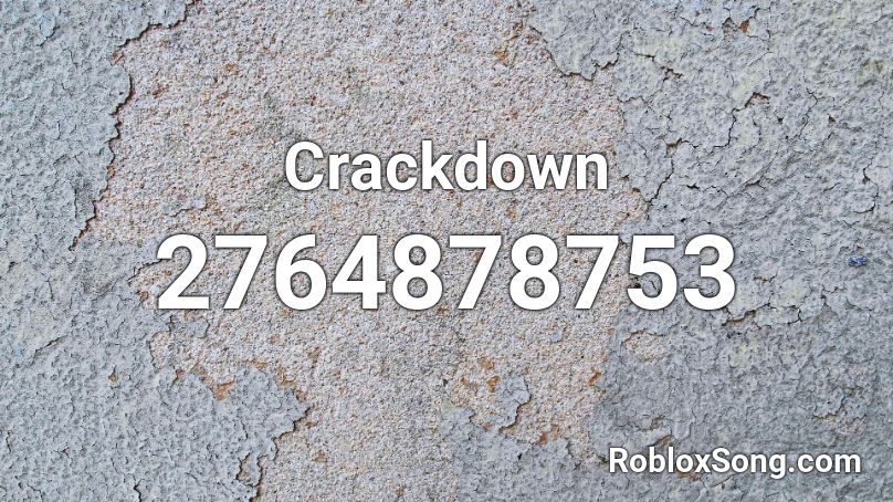 Crackdown Roblox Id Roblox Music Codes - fabvl roblox codes