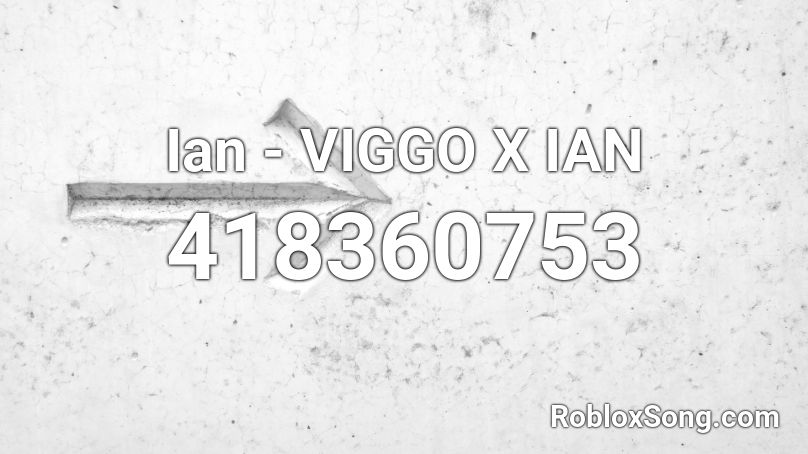 Ian - VIGGO X IAN Roblox ID