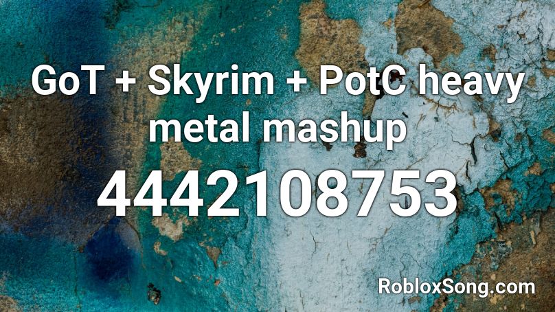 GoT + Skyrim + PotC heavy metal mashup Roblox ID