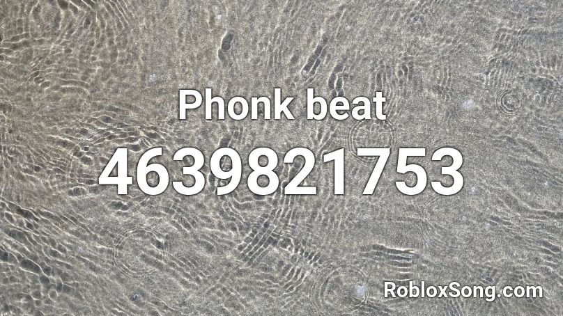Phonk beat Roblox ID