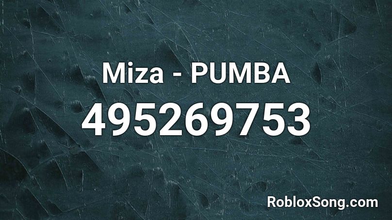 Miza - PUMBA Roblox ID