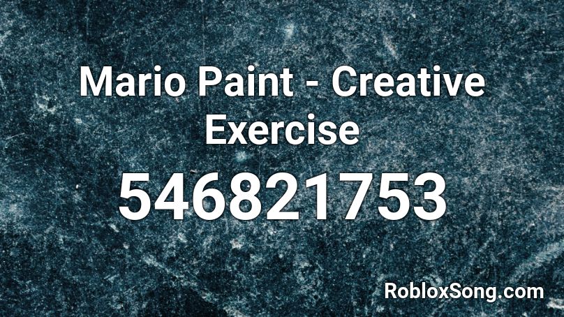 Mario Paint - Creative Exercise   Roblox ID