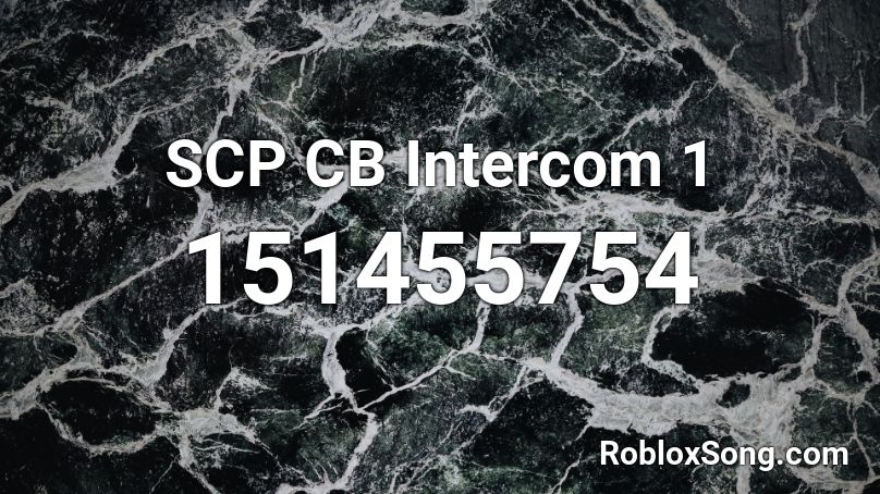 SCP CB Intercom 1 Roblox ID