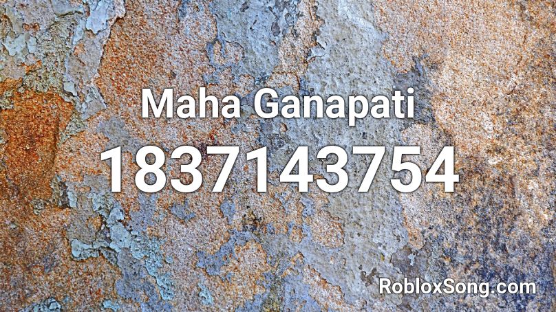 Maha Ganapati Roblox ID