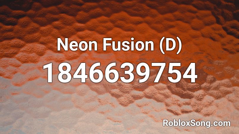 Neon Fusion (D) Roblox ID